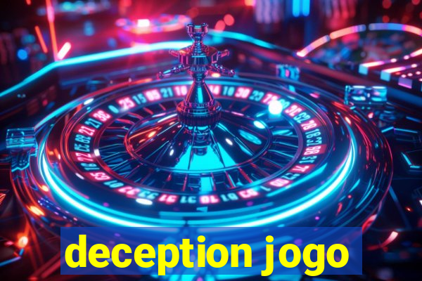 deception jogo